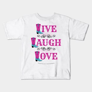 Live Laugh Love Cowgirl Boots Kids T-Shirt